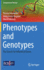 Phenotypes and Genotypes