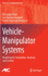 Vehicle-Manipulator Systems