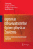 Optimal Observation for Cyber-Physical Systems