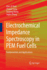 Electrochemical Impedance Spectroscopy in Pem Fuel