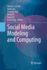 Social Media Modeling and Computing
