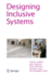 Designing Inclusive Systems