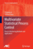 Multivariate Statistical Process Control
