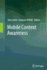 Mobile Context Awareness
