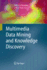 Multimedia Data Mining and Knowledge Discovery