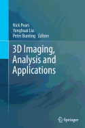 3d Imaging, Analysis and Applications