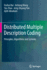 Distributed Multiple Description Coding