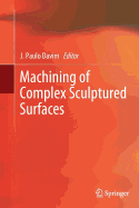 Machining of Complex Sculptured Surfaces