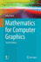 Mathematics for Computer Graphics (Undergraduate Topics in Computer Science)