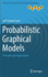Probabilistic Graphical Models