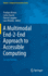 A Multimodal End-2-End Approach to Accessible Comp