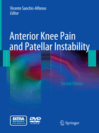Anterior Knee Pain and Patellar Instability