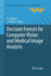 Decision Forests for Computer Vision and Medical I