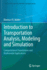 Introduction to Transportation Analysis, Modeling