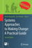 Systems Approaches to Making Change: a Practical G