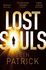 Lost Souls (the Reviver Trilogy)