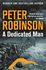 A Dedicated Man: Book 2 in the Number One Bestselling Inspector Banks Series (the Inspector Banks Series, 2)