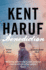 Benediction: Kent Haruf: 3 (Plainsong, 3)