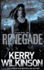 Renegade (Silver Blackthorn Trilogy)
