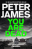 You Are Dead (Roy Grace)