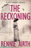 The Reckoning / Rennie Airth