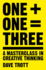 One Plus One Equals Three: a Masterclass in Creative Thinking