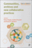 Communities, Archives and New Collaborative Practices