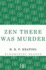 Zen There Was Murder