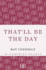 Thatll Be the Day