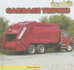 Garbage Trucks (City Machines)