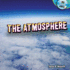 The Atmosphere (Our Changing Earth)