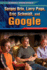 Sergey Brin, Larry Page, Eric Schmidt, and Google (Internet Biographies)