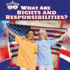 What Are Rights and Responsibilities? (Civics Q&a)