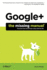 Google+: the Missing Manual