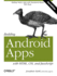 Building Android Apps With Html, Css, and Javascript: Making Native Apps With Standards-Based Web Tools