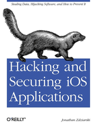 Hacking and Securing Ios Applications