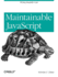 Maintainable Javascript: Writing Readable Code