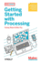 Getting Started With Processing: a Hands-on Introduction to Making Interactive Graphics