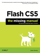 Flash Cs5: the Missing Manual
