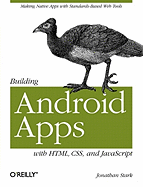 Building Android Apps With Html, Css, and Javascript
