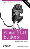VI and Vim Editors Pocket Reference