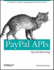 Paypal Apis: Up and Running: a Developer's Guide
