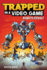 Trapped in a Video Game: Robots Revolt (Volume 3)