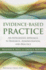 Evidence-Based Practice: .