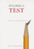 It's Only a Test