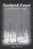 Toothpick Forest