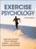 Exercise Psychology (2nd Edn)