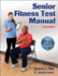 Senior Fitness Test Manual [With Dvd]