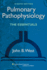 Pulmonary Pathophysiology: the Essentials