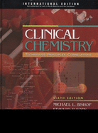 Clinical Chemistry: Techniques, Principles, Correlations, International Edition, 6e